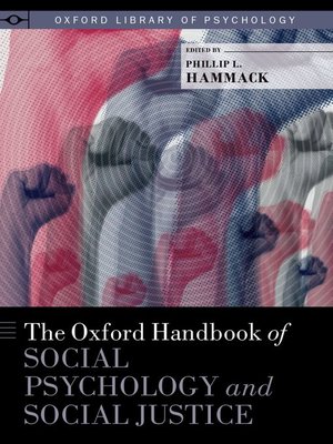 cover image of The Oxford Handbook of Social Psychology and Social Justice